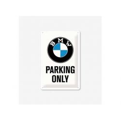 BMW - Parking Only fémtábla 30x40 cm